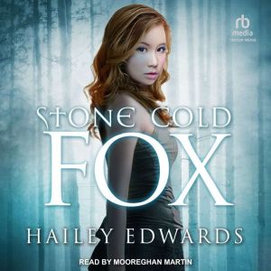 StoneCold Fox, Hailey Edwards