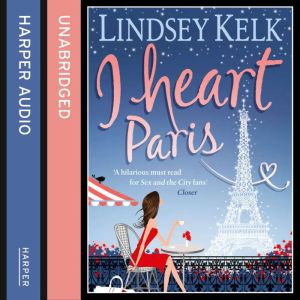 I Heart Paris, Lindsey Kelk