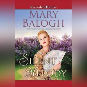 Silent Melody, Mary Balogh