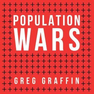 Population Wars, Greg Graffin