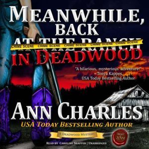 Meanwhile, Back in Deadwood, Ann Charles