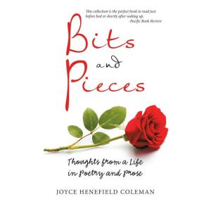 Bits and Pieces, Joyce Henefield Coleman