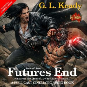 FUTURES END, G L Keady