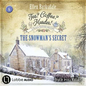 The Snowmans Secret Tea? Coffee? M..., Ellen Barksdale