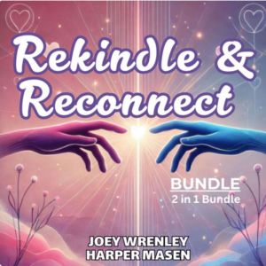 Rekindle & Reconnect Bundle, 2 in 1 Bundle