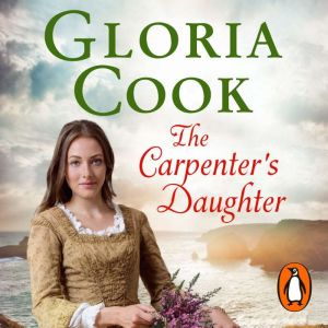 The Carpenters Daughter, Gloria Cook