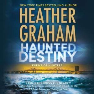Haunted Destiny, Heather Graham
