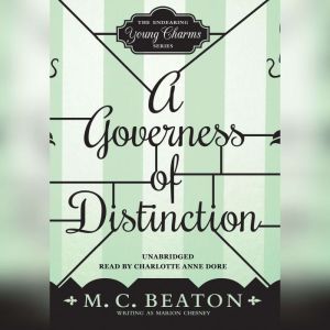 A Governess of Distinction, M. C. Beaton writing as Marion Chesney