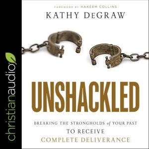 Unshackled, Kathy DeGraw
