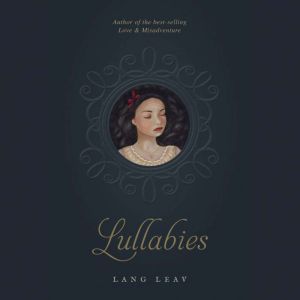 Lullabies, Lang Leav