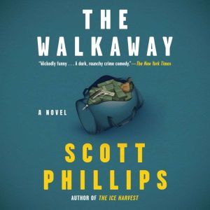 The Walkaway, Scott Phillips