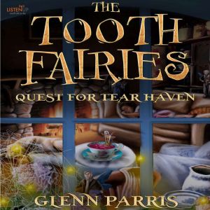 The Tooth Fairies, Glenn Parris