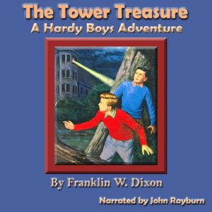 The Tower Treasure, Franklin W. Dixon