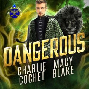 Dangerous, Charlie Cochet