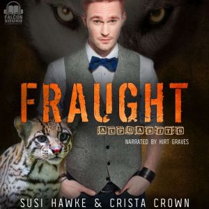 Fraught, Susi Hawke