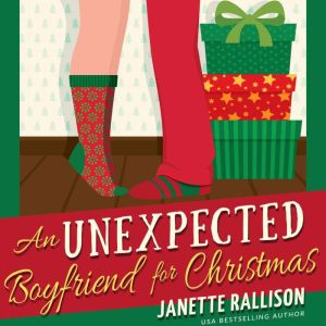 An Unexpected Boyfriend for Christmas