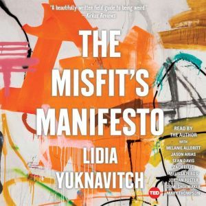 The Misfits Manifesto, Lidia Yuknavitch
