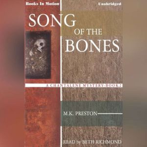 Song Of The Bones, M.K. Preston