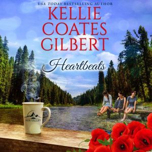 Heartbeats, Kellie Coates Gilbert