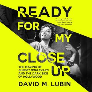 Ready for My Closeup, David M. Lubin