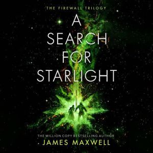 A Search for Starlight, James Maxwell