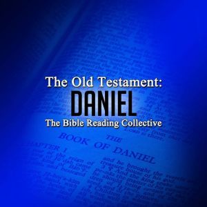 The Old Testament Daniel, Multiple Authors