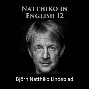Natthiko in English 12, Bjorn Natthiko Lindeblad