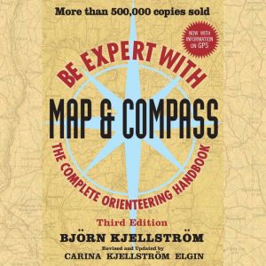 Be Expert with Map and Compass, Bjorn Kjellstrom