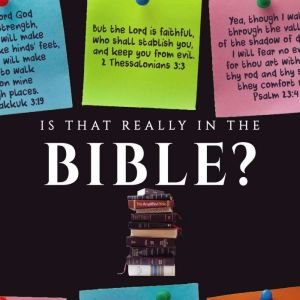 Is That Really in the Bible?, Cletus McMurtry