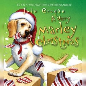A Very Marley Christmas, John Grogan