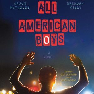 All American Boys, Jason Reynolds