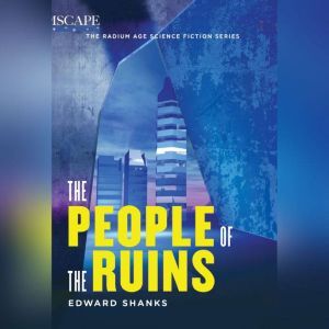 The People of the Ruins