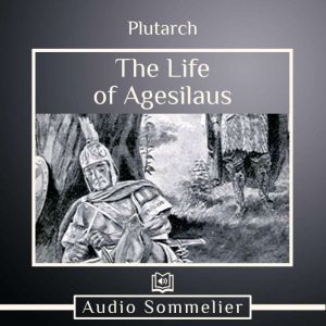The Life of Agesilaus, Plutarch