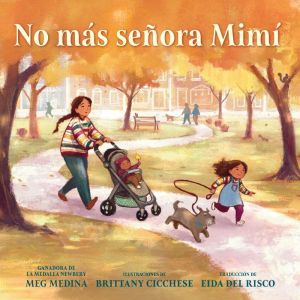 No m¡s seora Mim: (Spanish Edition)