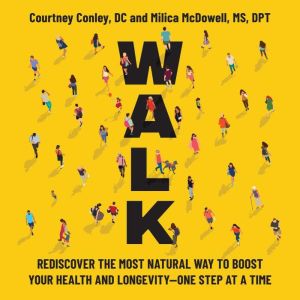 Walk, Courtney Conley