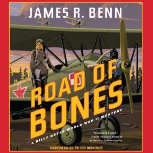 Road of Bones, James R. Benn