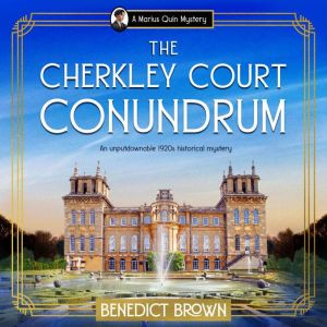 The Cherkley Court Conundrum, Benedict Brown