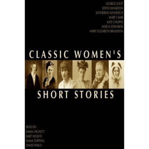 Classic Womens Short Stories, Various Authors