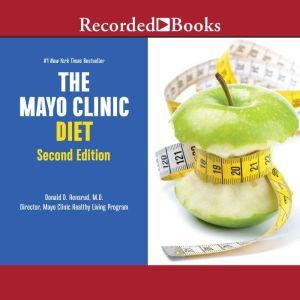 The Mayo Clinic Diet, 2nd Edition, Donald Hensrud