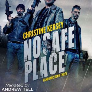 No Safe Place, Christine Kersey