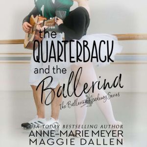 The Quarterback and the Ballerina