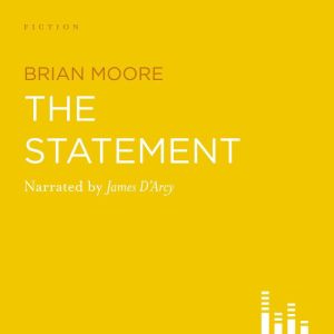 The Statement, Brian Moore