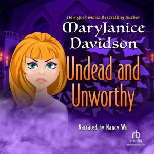 Undead and Unworthy, MaryJanice Davidson