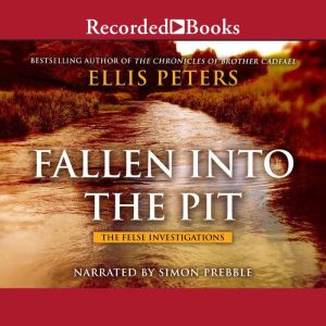 Fallen Into the Pit, Ellis Peters