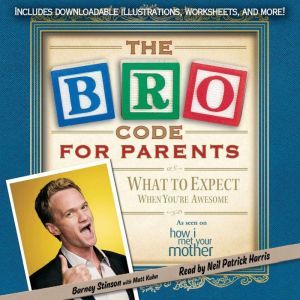 Bro Code for Parents, Barney Stinson