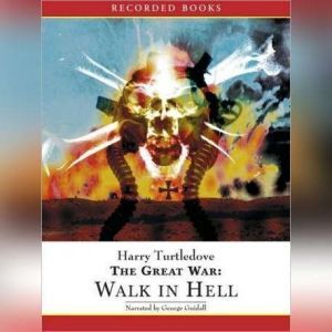 The Great War Walk in Hell, Harry Turtledove