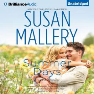 Summer Days, Susan Mallery