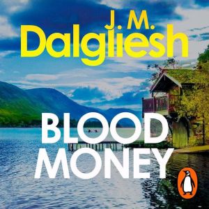 Blood Money, J M Dalgliesh