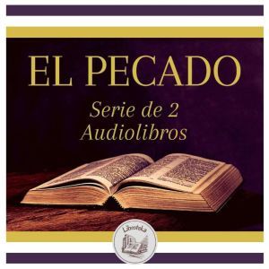 EL PECADO  Serie de 2 Audiolibros, LIBROTEKA