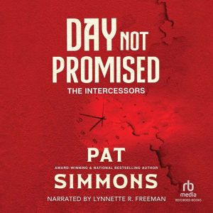 Day Not Promised, Pat Simmons